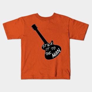 Stick it to the Man Kids T-Shirt